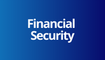 Safety Need - Financial Security